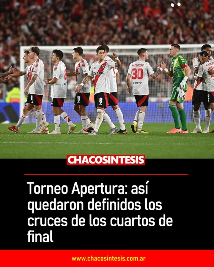 Torneo Apertura: así quedaron definidos los cruces de los cuartos de final